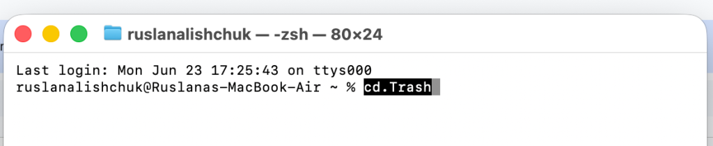 Terminal > enter cd.Trash command