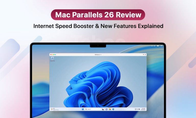 Mac Parallels 26 Review: Internet Speed Booster & New Features Explained Internet Speed Booster & New Features Explained