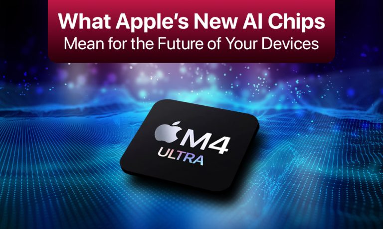 What Apple’s New AI Chips Mean for the Future of Your Devices What Apple’s New AI Chips Mean for the Future of Your Devices