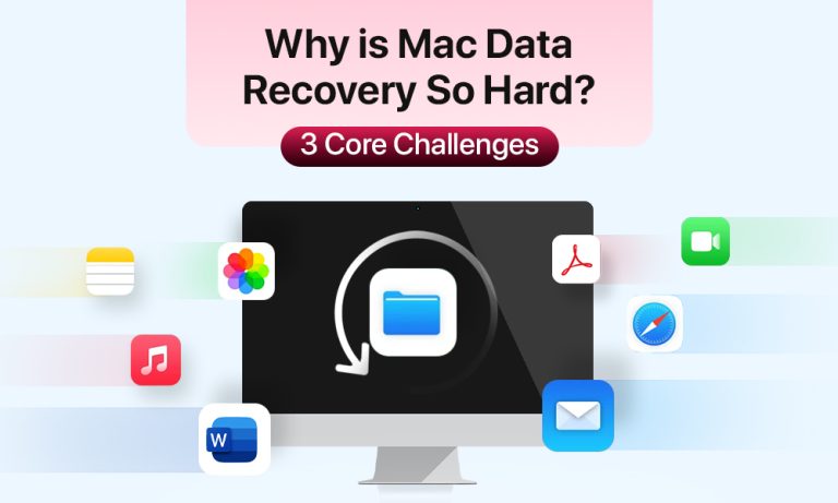 Why is Mac Data Recovery So Hard? 3 Core Challenges