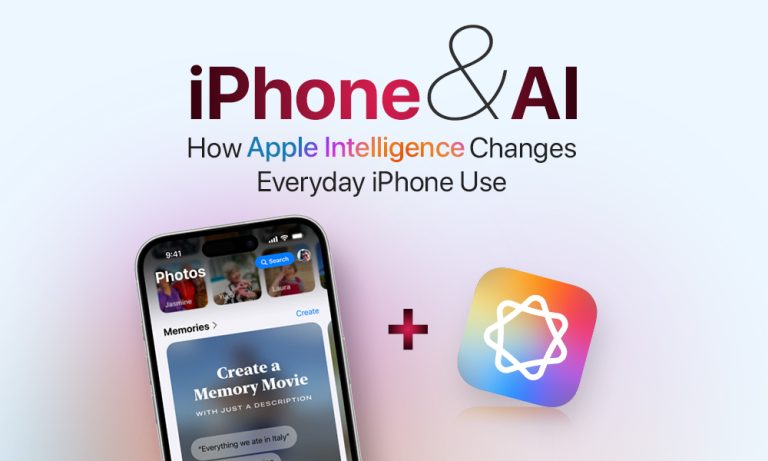 iPhone & AI: How “Apple Intelligence” Changes Everyday iPhone Use How “Apple Intelligence” Changes Everyday iPhone Use