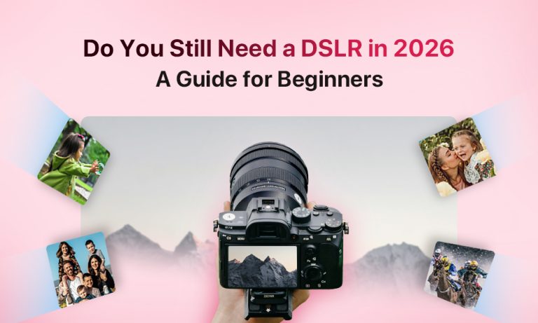 Is a DSLR Still Worth Buying